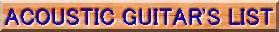 ACOUSTIC GUITAR'S LIST